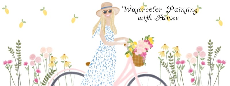 Watercolor Painting with Aimee