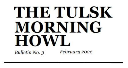 The Tulsk Morning Howl, Bulletin No. 3