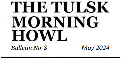 The Tulsk Morning Howl, Bulletin No. 8