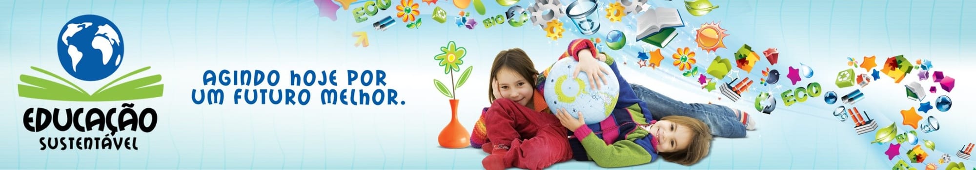 AGINDO HOJE POR UM FUTURO MELHOR