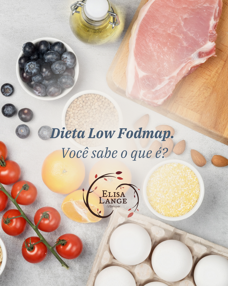 Dieta Low Fodmap: você sabe o que é?