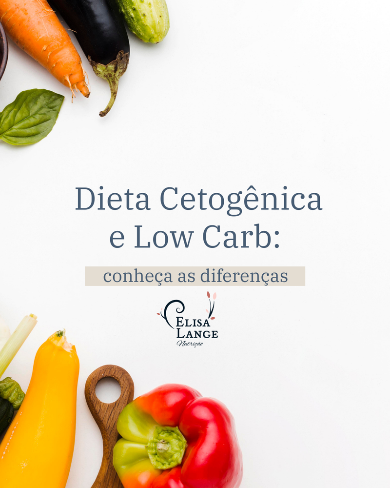 Dieta Cetogênica e Low Carb: conheça as diferenças
