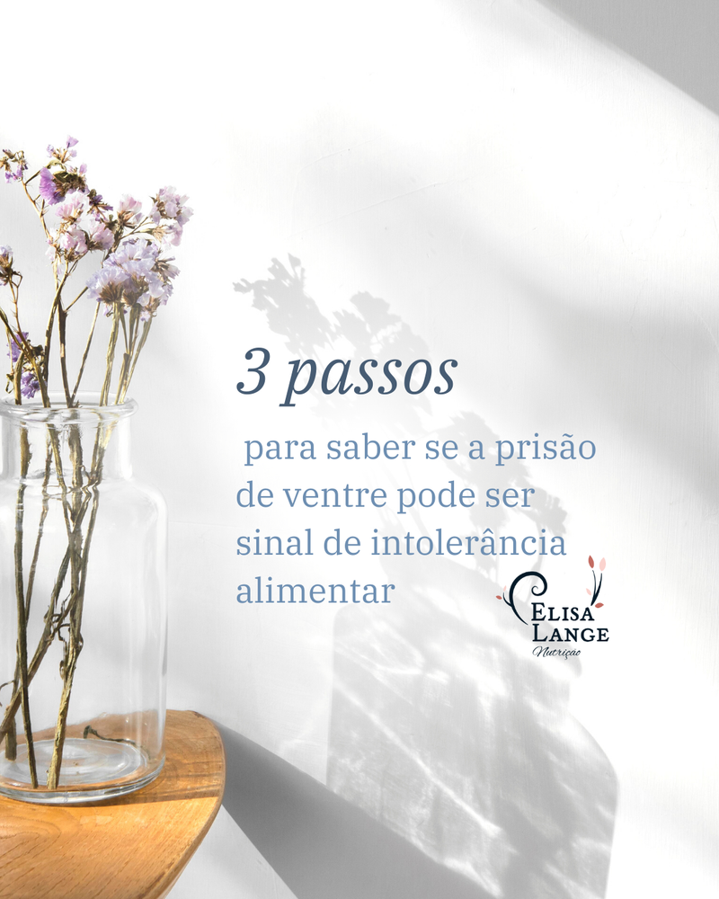3 passos para saber se a prisão de ventre pode ser sinal de intolerância alimentar