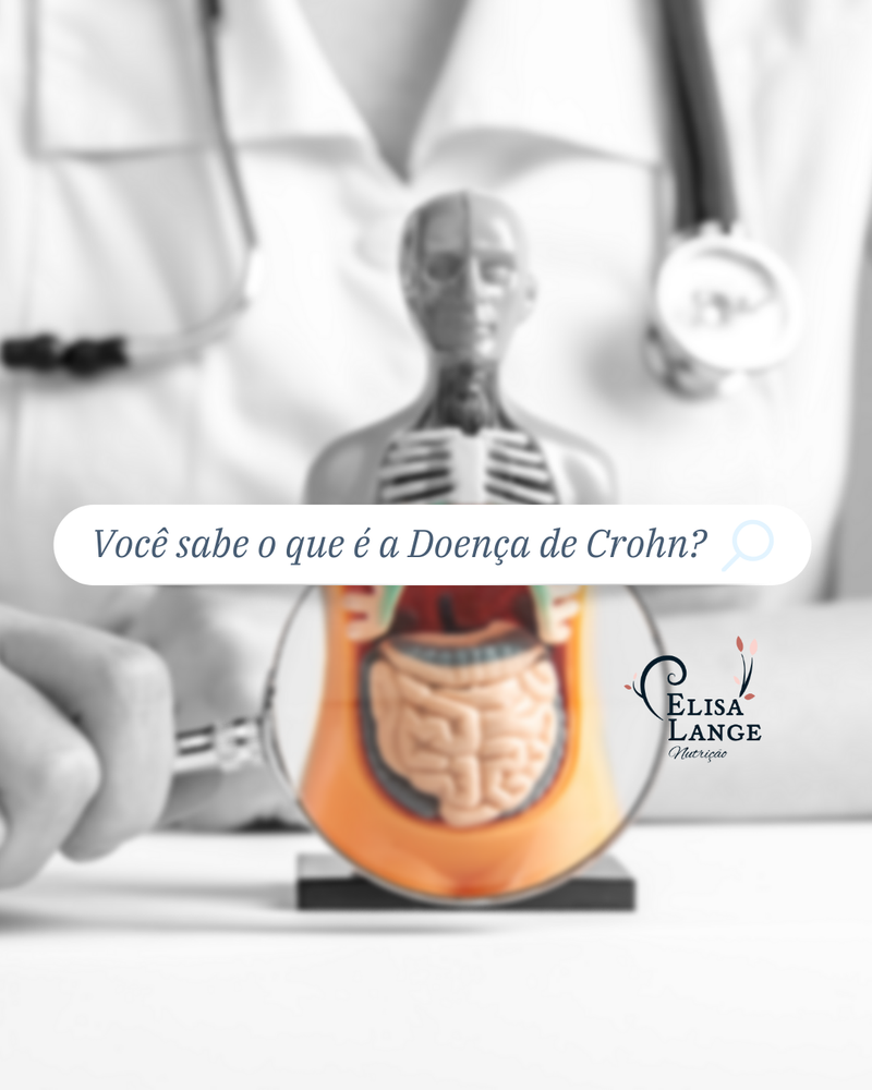 Você sabe o que é a doença de Crohn?