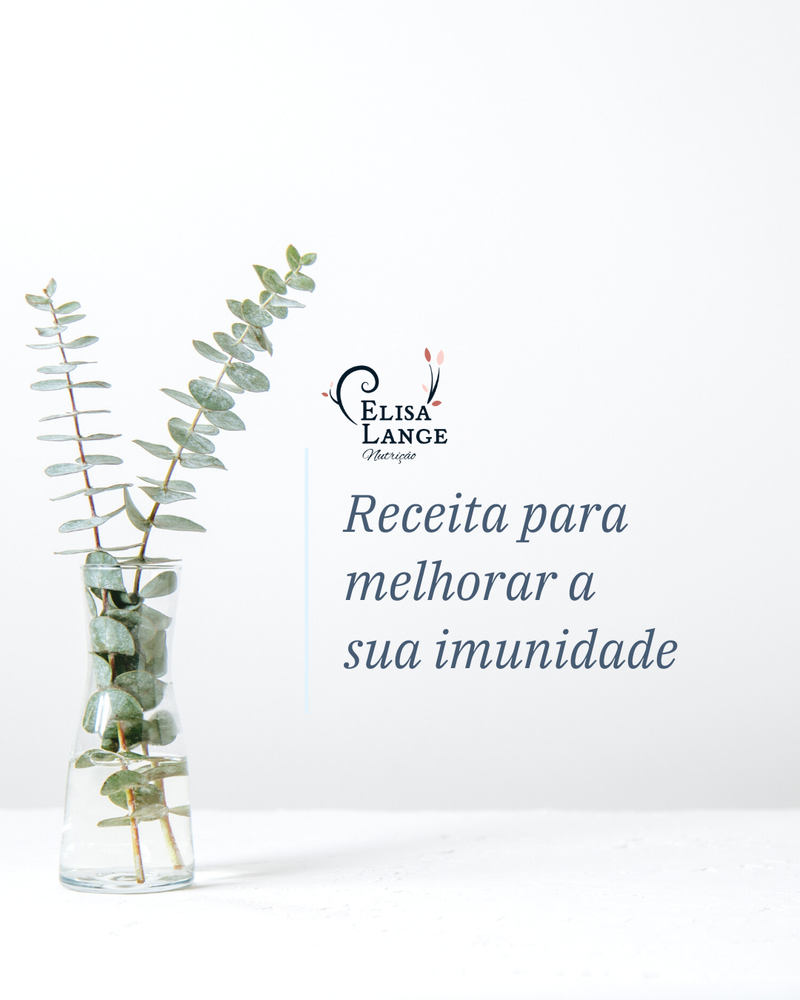 Receita pra imunidade