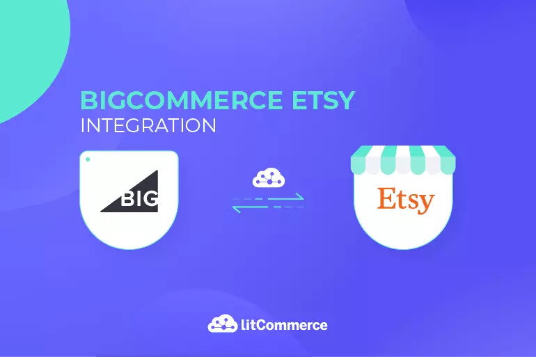 Understanding the Costs of BigCommerce Etsy Integration