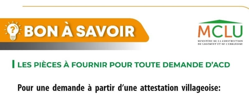 DEMANDE DE ACD : Dossier administratif (détenteur d'une attestation villageoise)