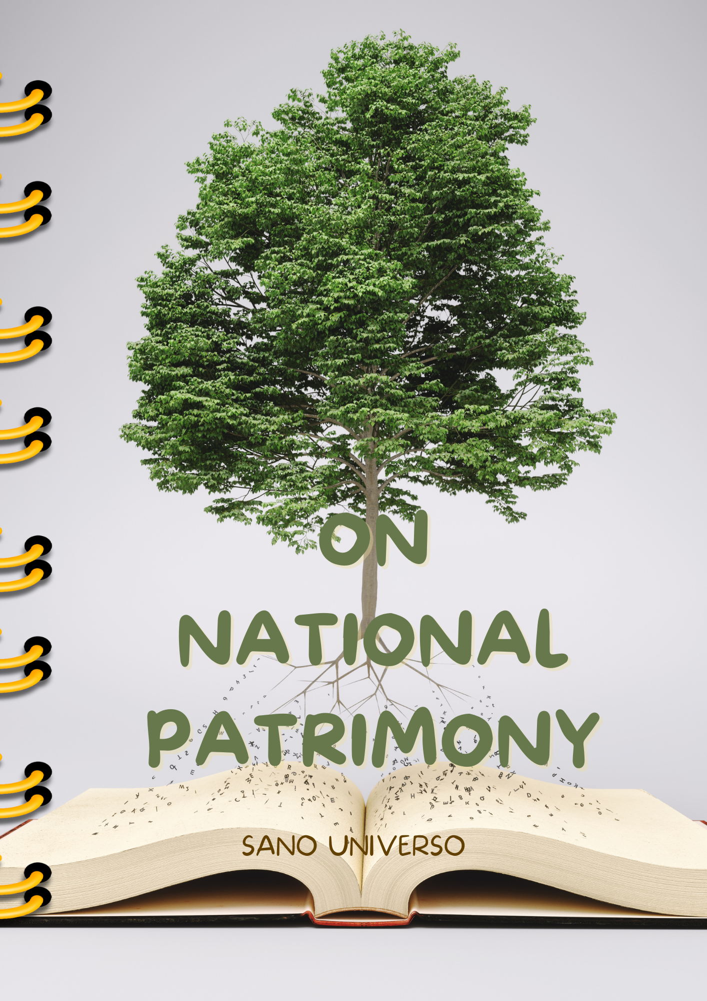 ON NATIONAL PATRIMONY by: SANO UNIVERSO