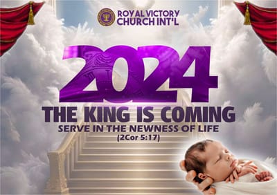 THE KING IS COMING SERVE IN THE NEWNESS OF LIFE