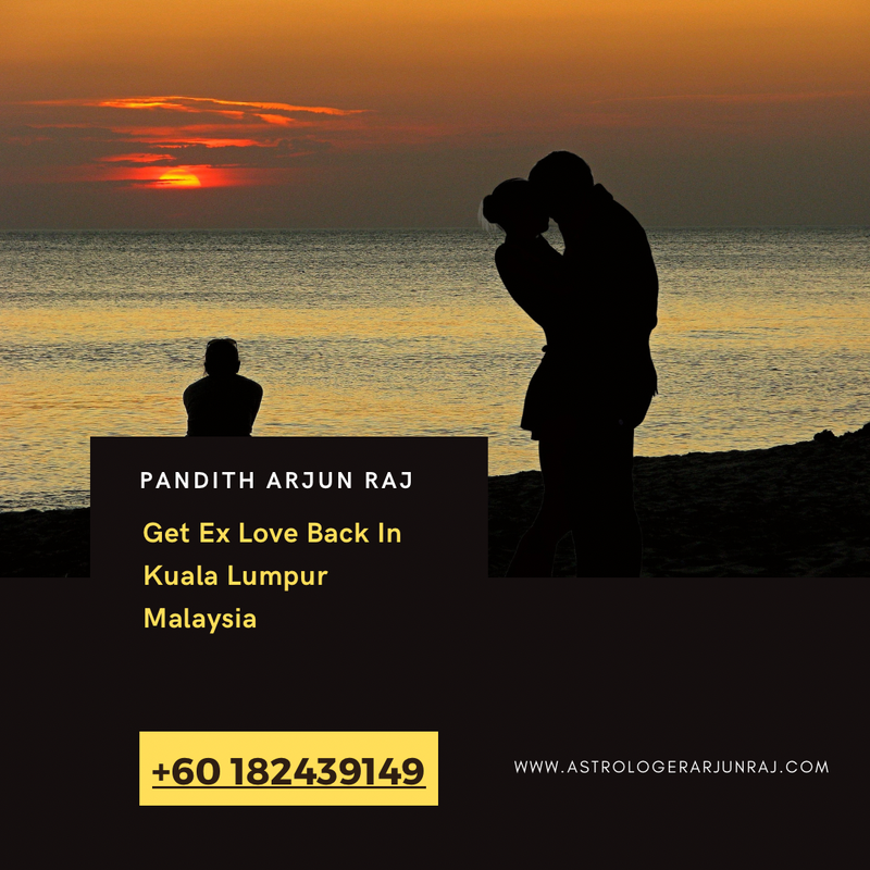 Get Ex Love back in Malaysia