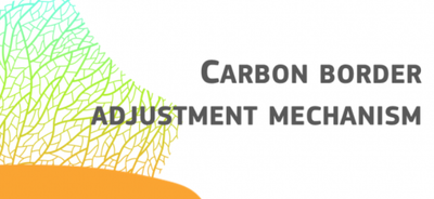 CBAM - Carbon Border Adjust Mechanism