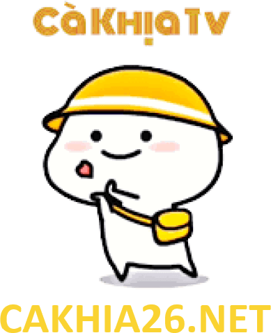 Cakhiatv - Link xem trực tiếp bóng đá cakhia tv