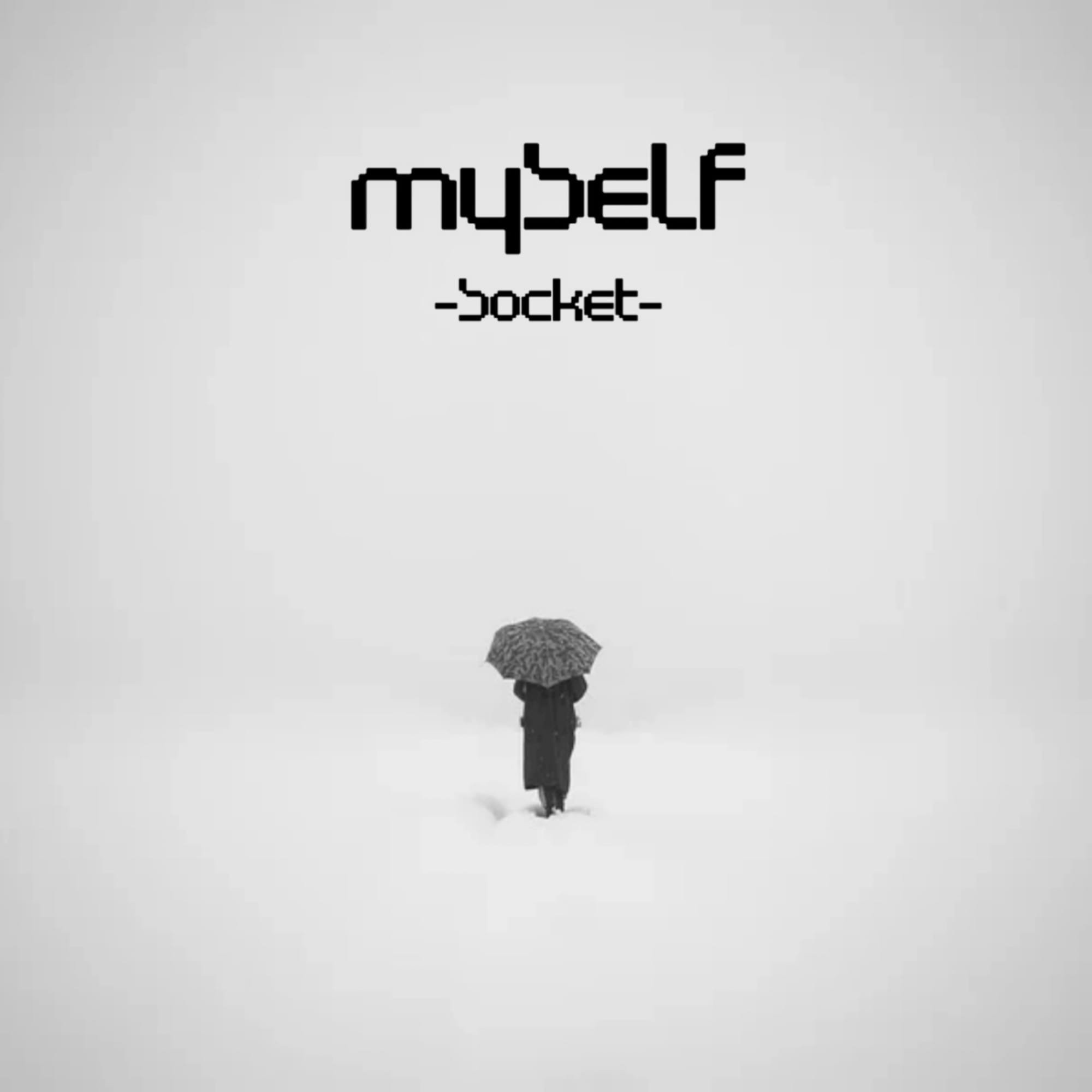 Socket's newly released song "Myself" getting so many streams and recognition