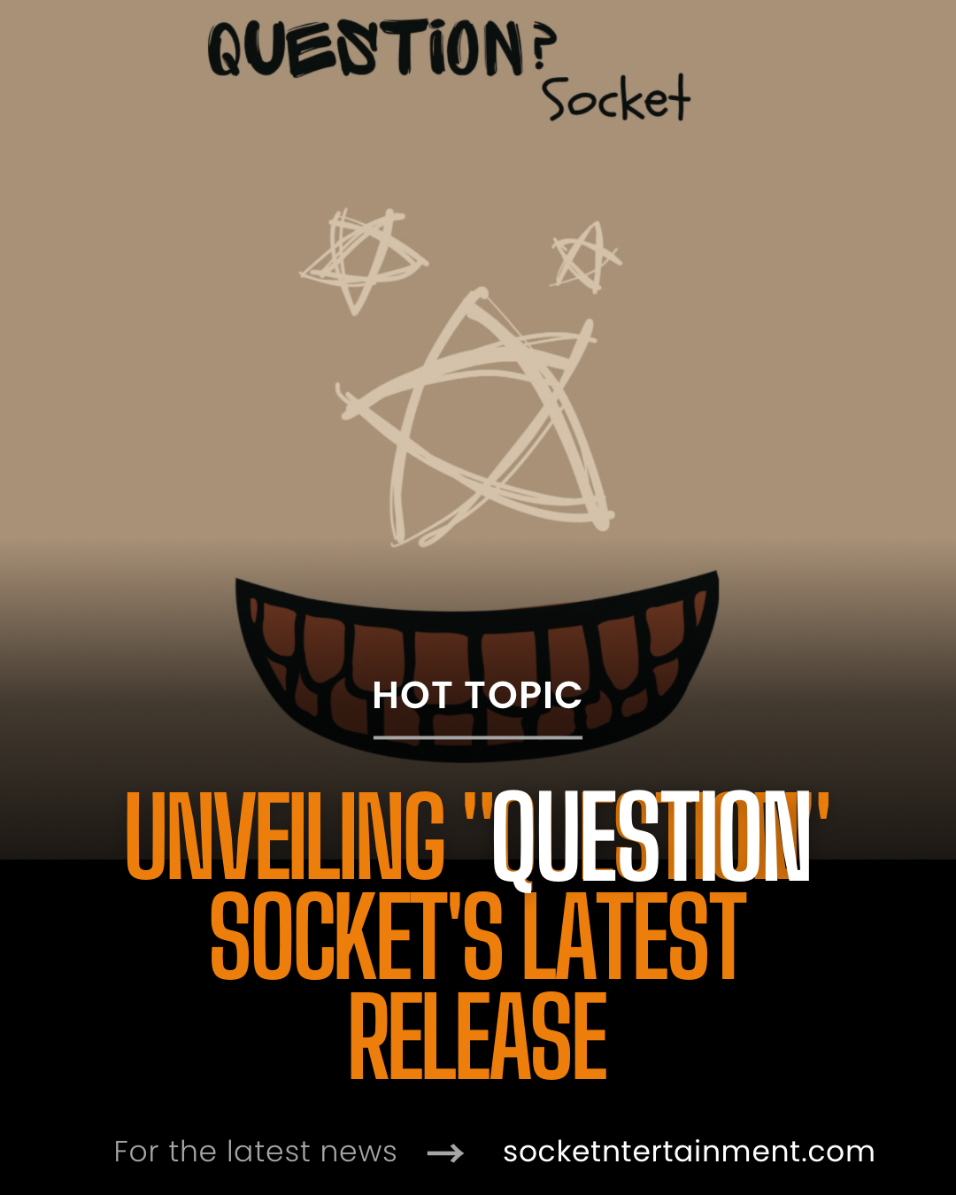 Unveiling "Question" - Socket's Latest Release