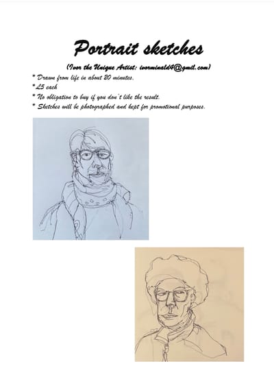 Ivor’s Daily Gallivant 

Sunday October 8, 2023

Got up shortly after my alarm sounded and used the last of my milk for my first cup of tea of the day. And then ran to the Co-op and back and bought more milk and some tea bags.

Worked on a poster to promote my sketching most of the morning and received an email from October Books asking about how I was getting on.

Andy came and as usual won both games of Scrabble.