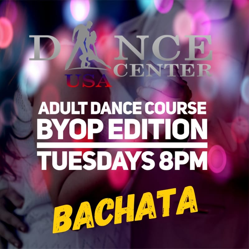 Bachata 5 Week Course - BYOP Edition (Bring Your Own Partner)