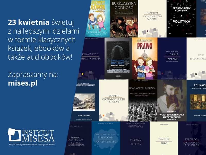 Dla Instytutu Misesa