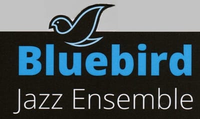 Bluebird Jazz  Ensemble