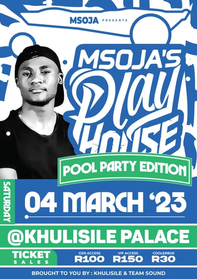 Msoja's Play House for 04 March 2023
