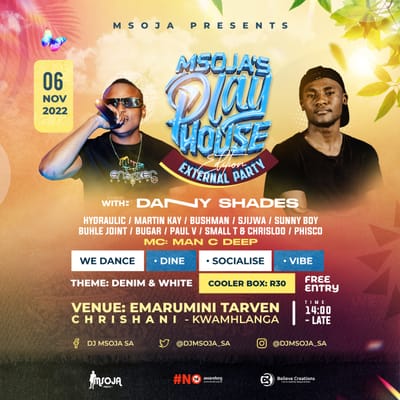 Msoja's Play House for 06 November 2022