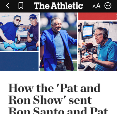 (Quoted) How the 'Pat and Ron Show' sent Ron Santo and Pat Hughes on a ride to the Baseball Hall of Fame