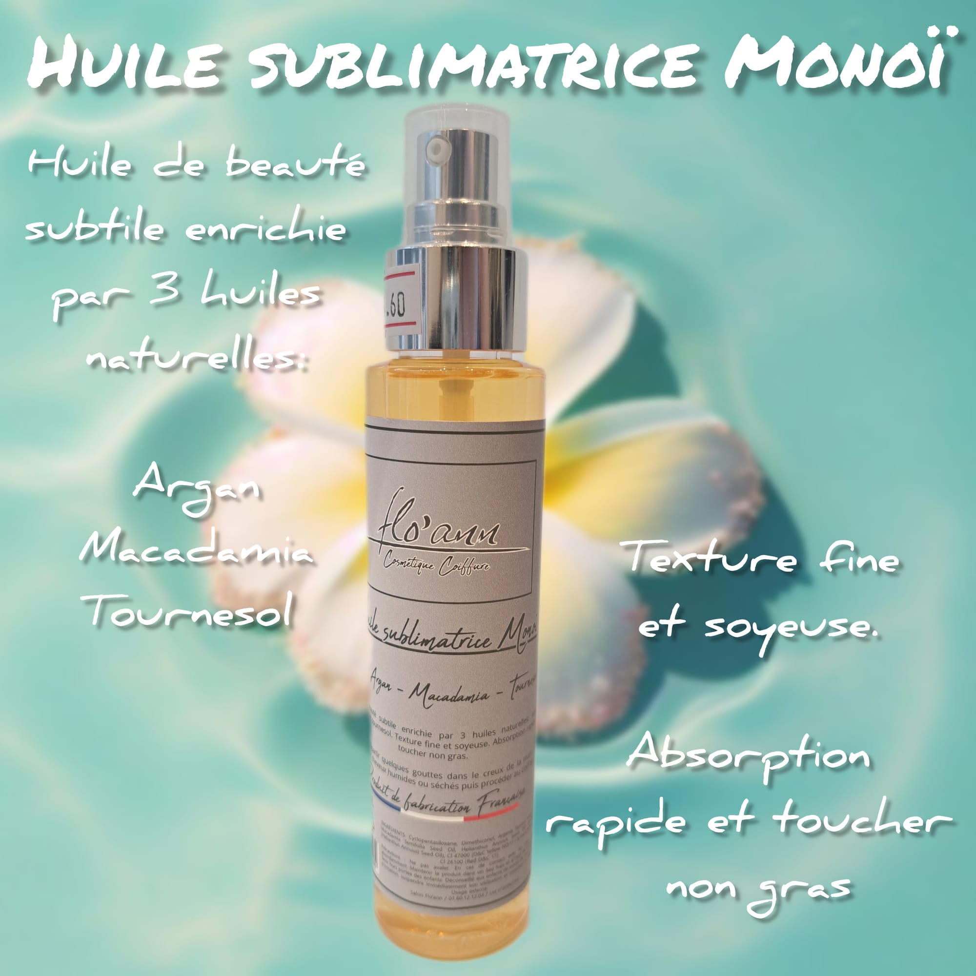 Huile sublimatrice Monoï
