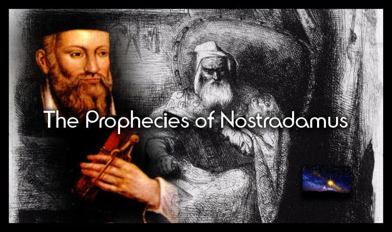 The Prophecies of Nostradamus