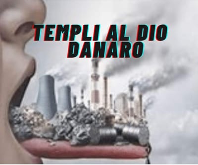 Templi al dio denaro