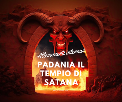 Padania il Tempio di Satana