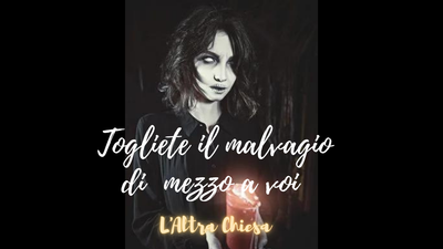 Togliete il Malvagio di mezzo a voi