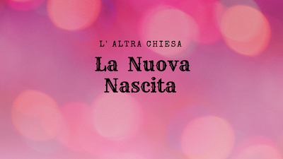 La Nuova Nascita