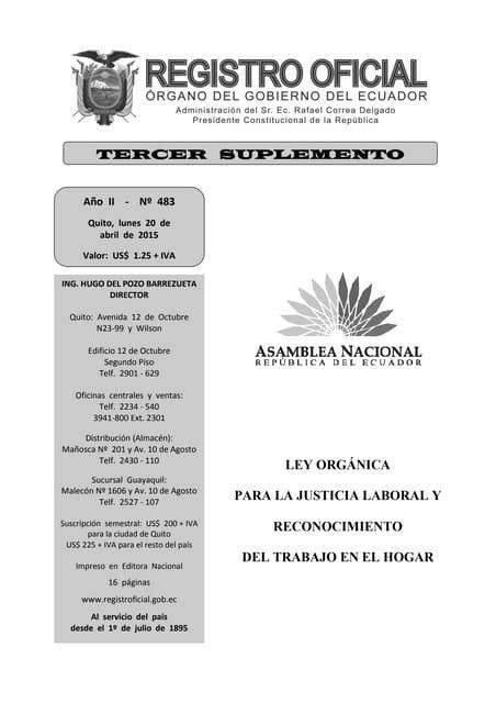 Ley Orgánica para la Justicia Laboral y Reconocimiento del Trabajo en el Hogar