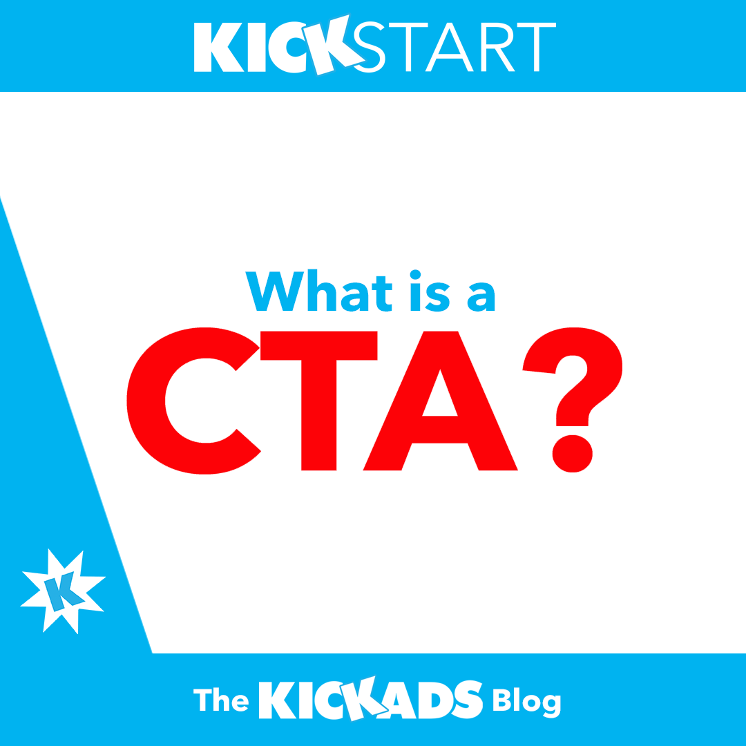 What’s A CTA? Calls To Action and How To Use Them