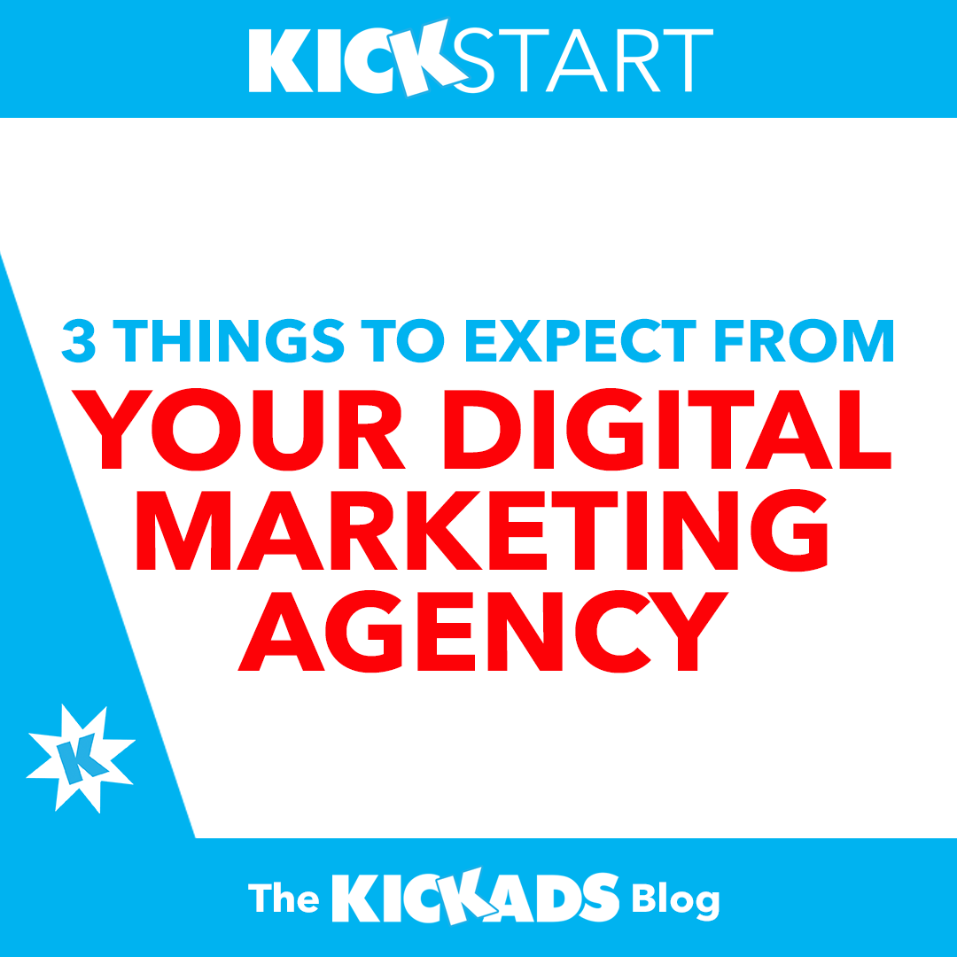 3 Things To Expect From Your Digital Marketing Agency