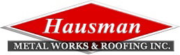 Hausman Metal Works &amp; Roofing