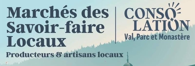 Marché des savoir-faire locaux VAL DE CONSOLATION