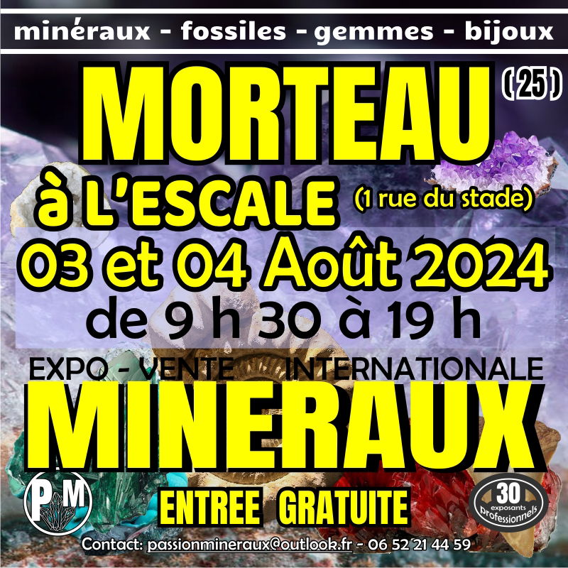 Expo-Vente Internationale de Minéraux - MORTEAU