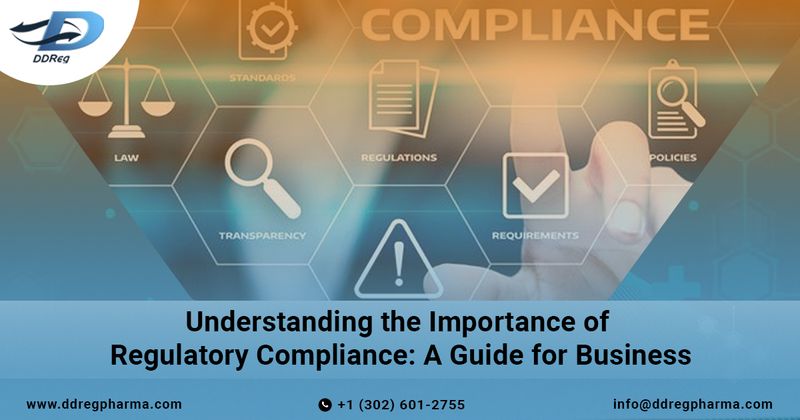 Understanding the Importance of Regulatory Compliance: A Guide for Businesses