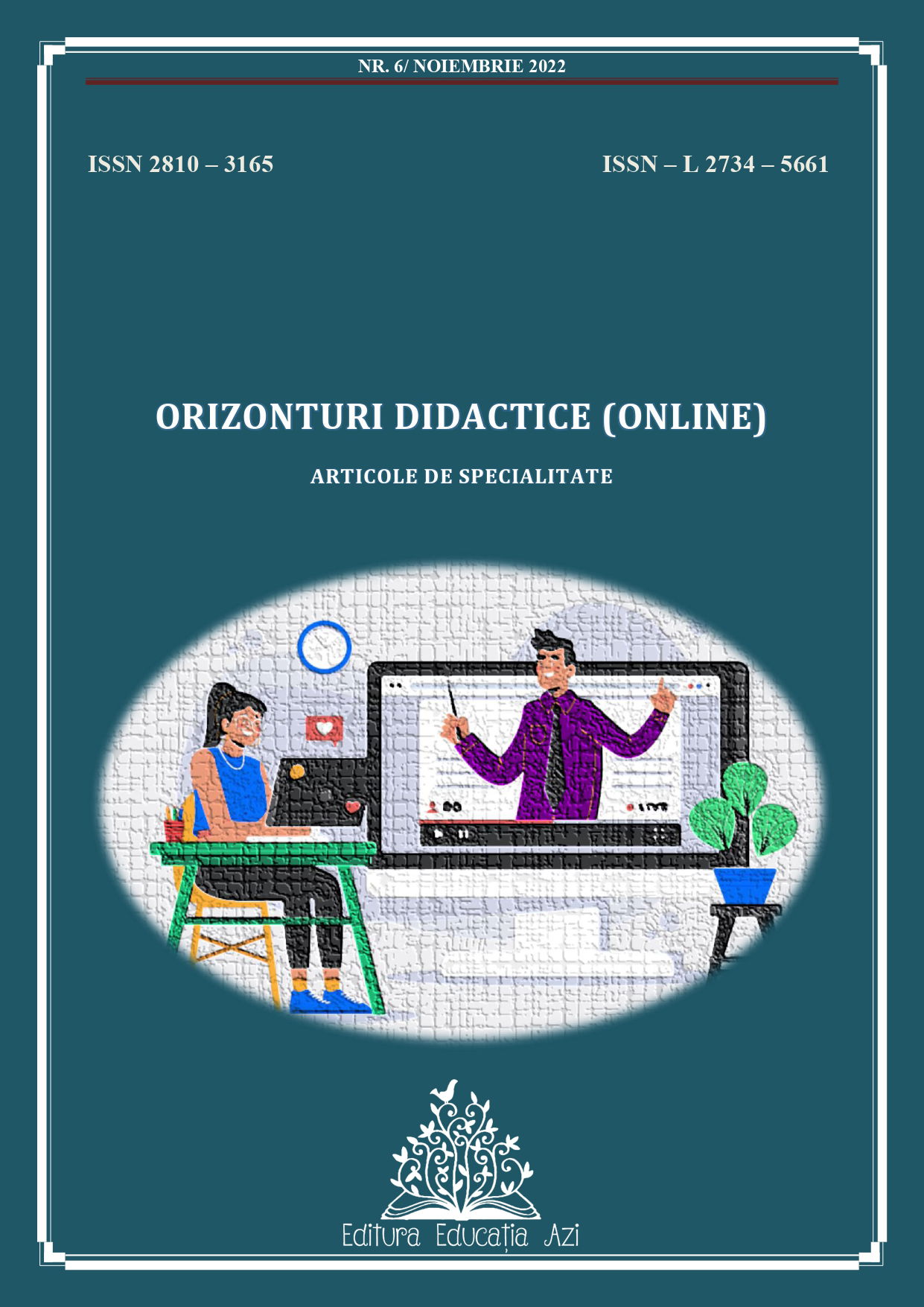 Orizonturi Didactice (online) nr.6 din noiembrie 2022