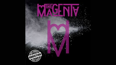 THE MAGENTA: MAY CAUSE ADDICTION