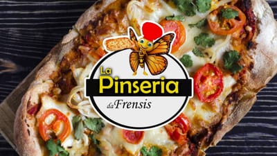 La Pinseria da Frensis