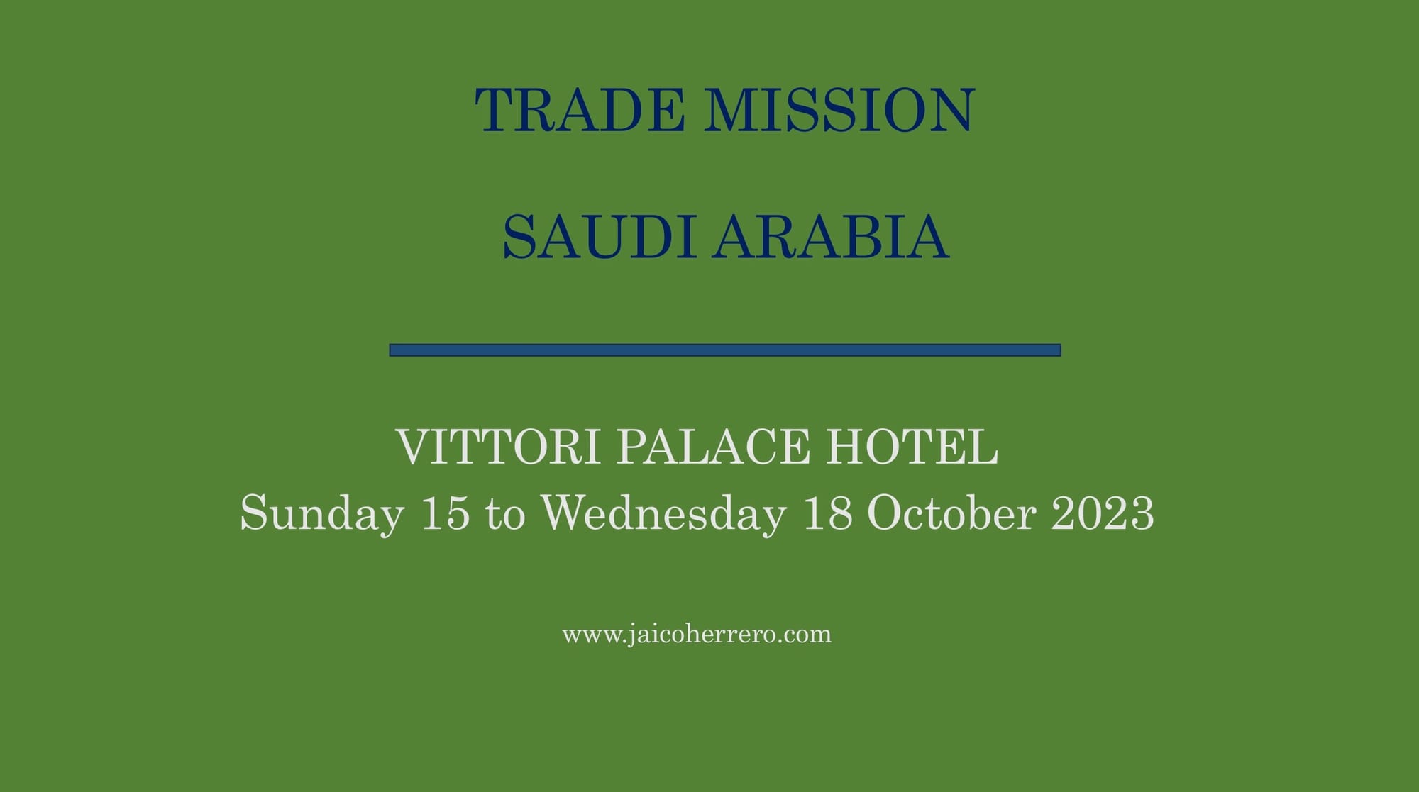 SAUDI ARABIA TRADE MISSION