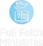 Full Faith Ministries