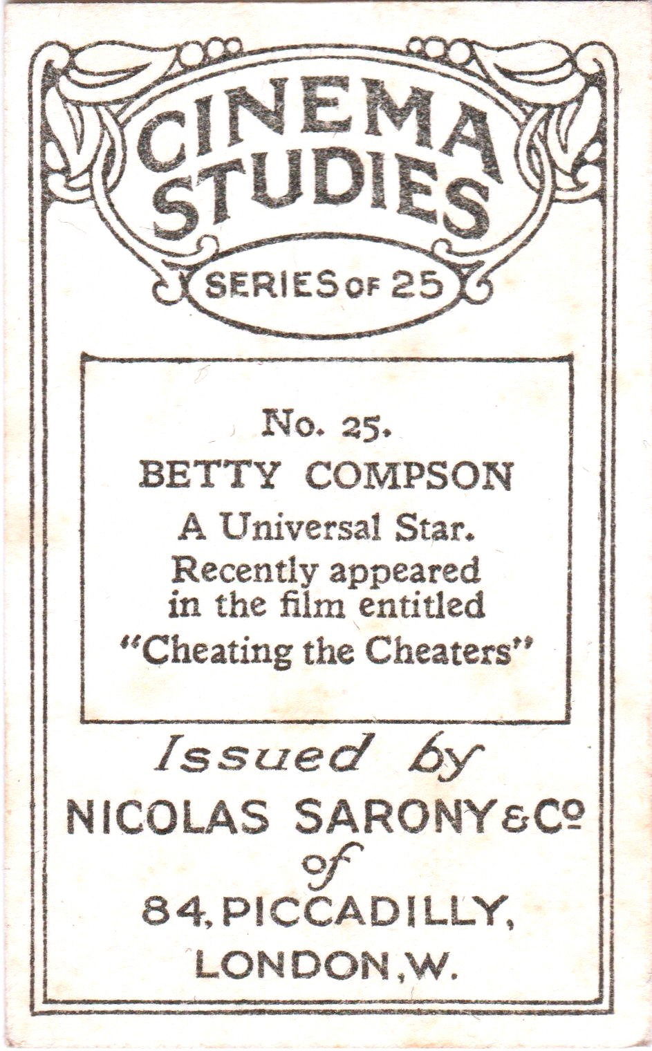 BETTY COMPSON  A Universal Star. Recently appeared in the film entitled "Cheating Cheaters"