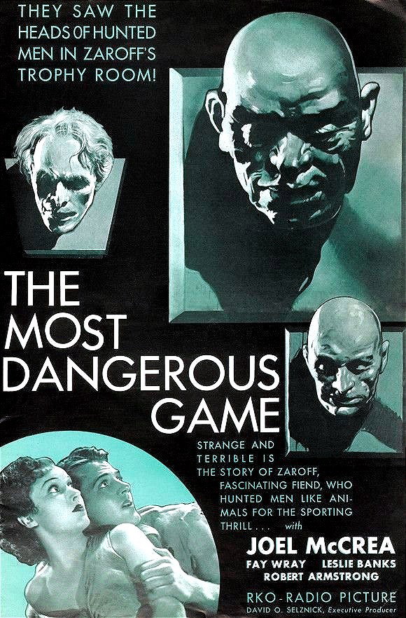 THE MOST DANGEROUS GAME