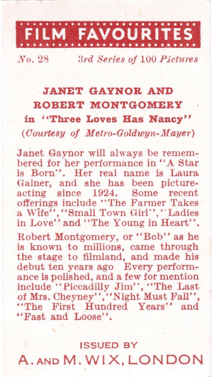 JANET GAYNOR AND ROBERT MONTGOMERY in "THREE LOVES HAS NANCY"