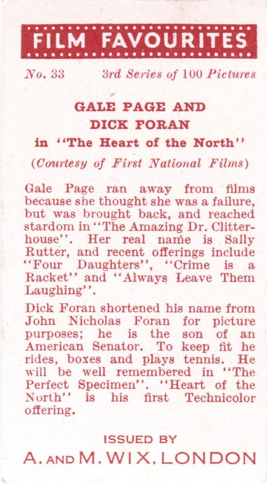 GALE PAGE AND DICK FORAN in "THE HEART OF THE NORTH"