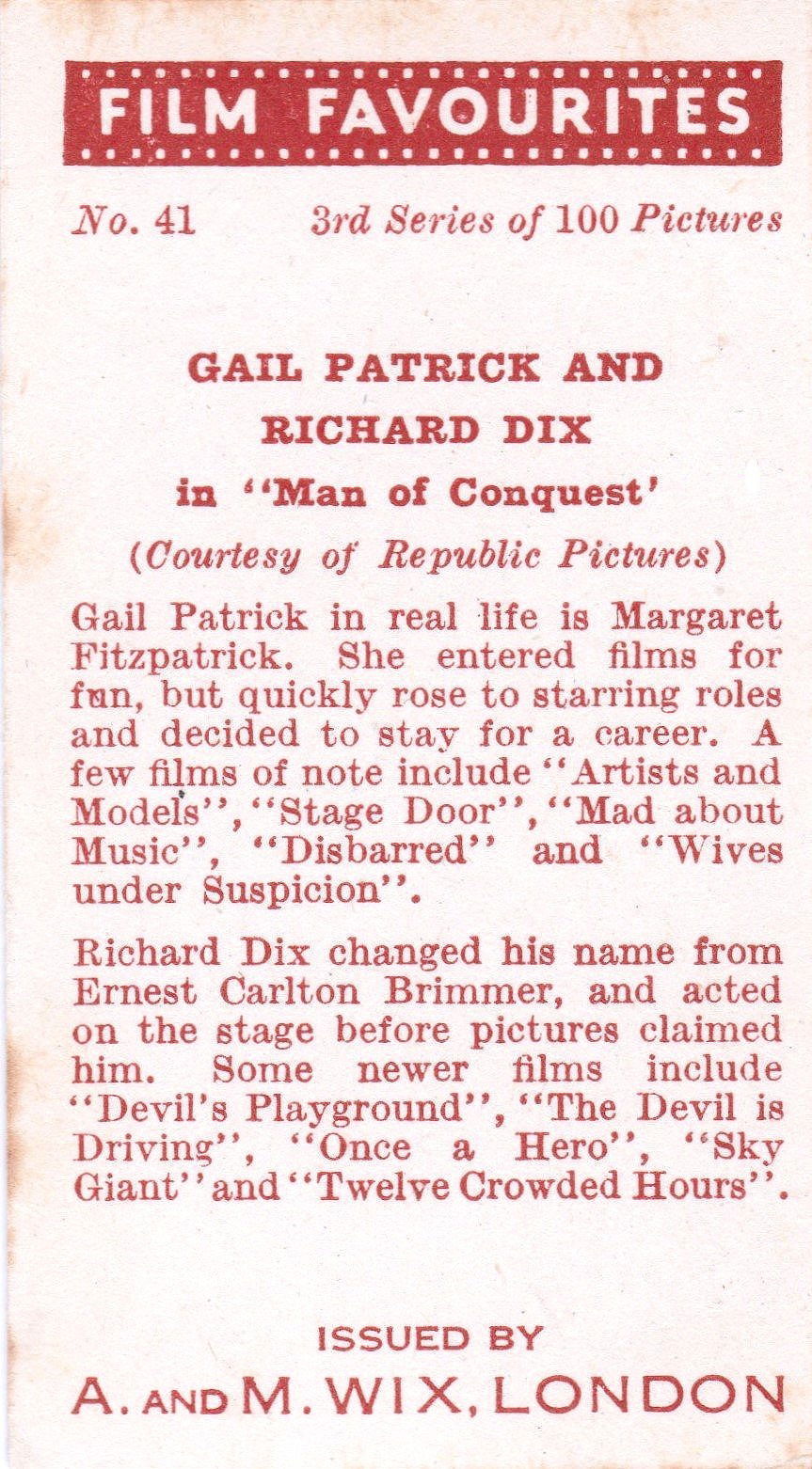 GAIL PATRICK AND RICHARD DIX in "MAN OF CONQUEST"