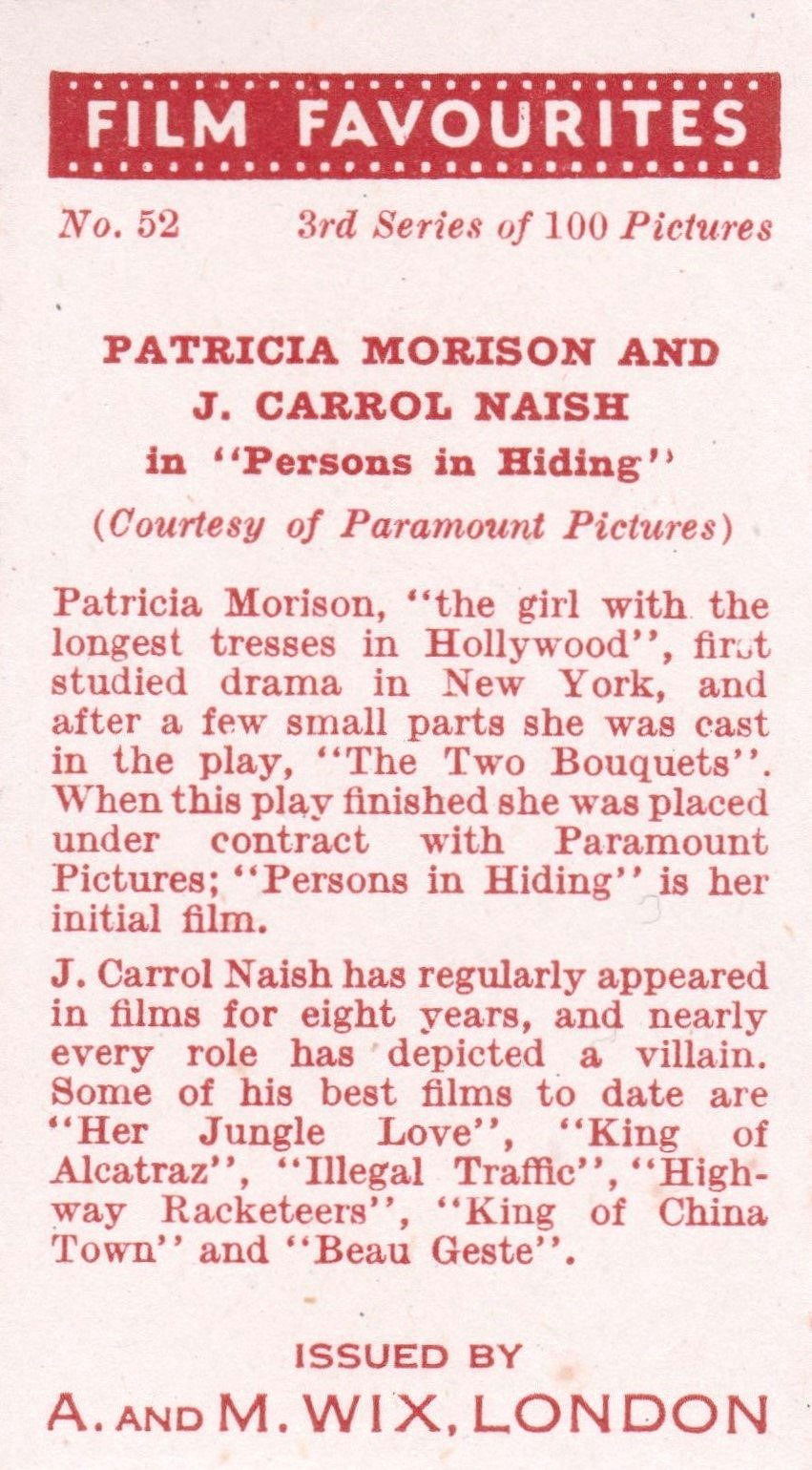 PATRICIA MORISON AND J. CARROL NAISH in "PERSONS IN HIDING"