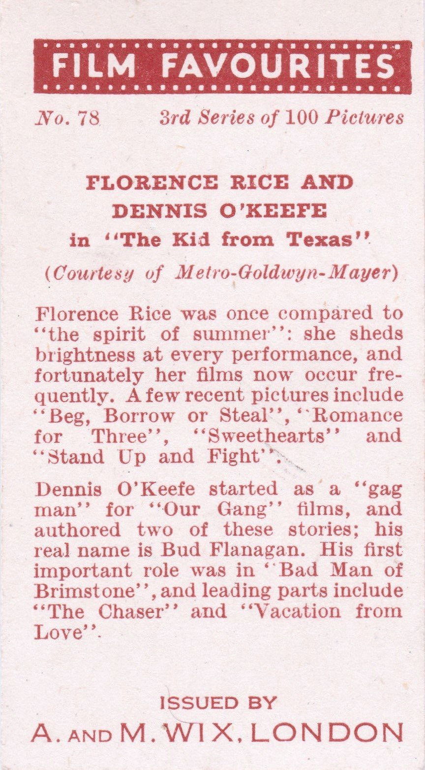 FLORENCE RICE AND DENNIS O'KEEFE in "THE KID FROM TEXAS"